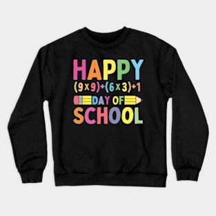 Math Formula 100 Days Of School Funny Math Teacher 100th Day Crewneck Sweatshirt